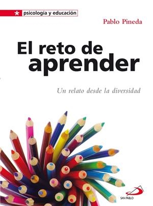 El reto de aprender | 9788428540940 | Pineda Ferrer, Pablo | Librería Castillón - Comprar libros online Aragón, Barbastro
