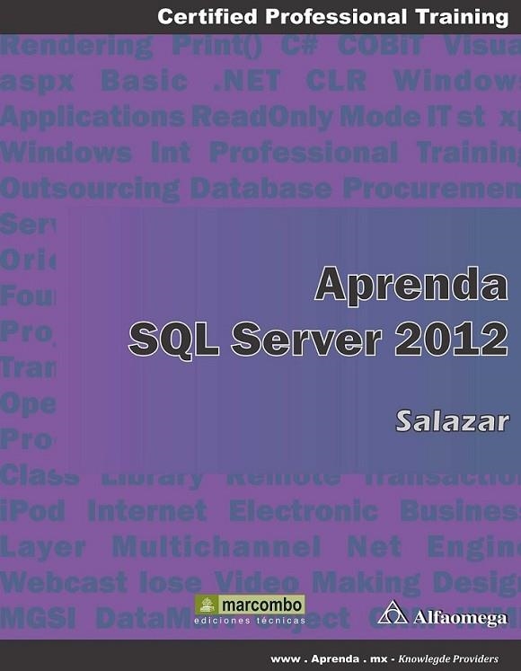 Aprender SQL Server 2012 | 9788426719805 | SALAZAR, FRANCISCO | Librería Castillón - Comprar libros online Aragón, Barbastro