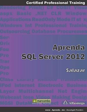 Aprender SQL Server 2012 | 9788426719805 | SALAZAR, FRANCISCO | Librería Castillón - Comprar libros online Aragón, Barbastro