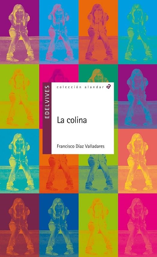 La colina | 9788426389022 | Diaz Valladares, Francisco | Librería Castillón - Comprar libros online Aragón, Barbastro