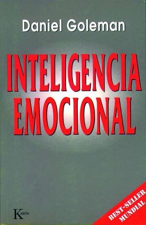 INTELIGENCIA EMOCIONAL | 9788472453715 | GOLEMAN, DANIEL | Librería Castillón - Comprar libros online Aragón, Barbastro