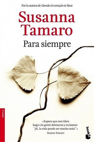 Para siempre - Booket | 9788432215902 | Tamaro, Susanna | Librería Castillón - Comprar libros online Aragón, Barbastro