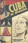 CUBA MI REVOLUCION | 9788498856279 | Lockpez, Inverna, Haspiel, Dean | Librería Castillón - Comprar libros online Aragón, Barbastro