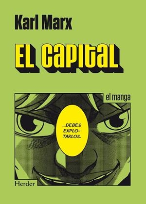 El capital, El manga | 9788425431333 | Marx, Karl | Librería Castillón - Comprar libros online Aragón, Barbastro