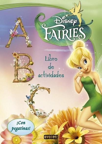Fairies. A, B, C. Libro de actividades | 9788444169859 | Walt Disney Company | Librería Castillón - Comprar libros online Aragón, Barbastro