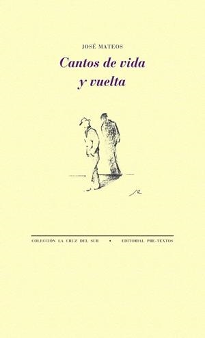 Cantos de vida y vuelta | 9788415576488 | Rosales Mateos, José | Librería Castillón - Comprar libros online Aragón, Barbastro