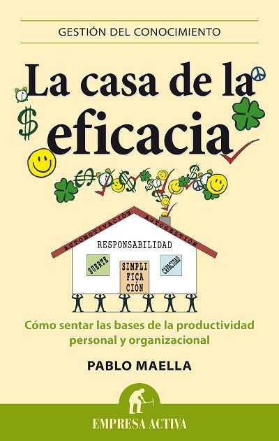 La casa de la eficiencia | 9788496627680 | Maella Cerrillo, Pablo | Librería Castillón - Comprar libros online Aragón, Barbastro