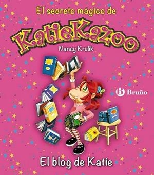 El blog de Katie - Katie Kazoo 17 | 9788421699751 | Krulik, Nancy | Librería Castillón - Comprar libros online Aragón, Barbastro
