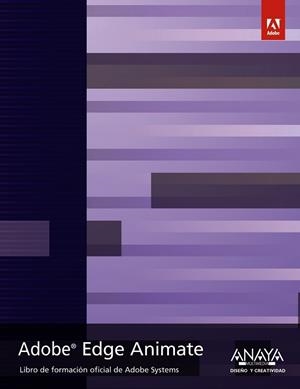 Adobe Edge Animate | 9788441533516 | Adobe Press | Librería Castillón - Comprar libros online Aragón, Barbastro
