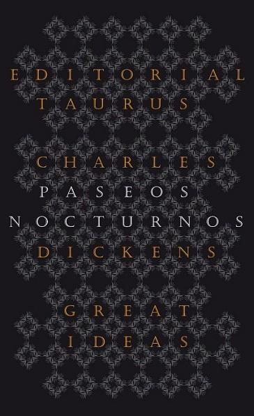 Paseos nocturnos | 9788430602223 | Charles Dickens | Librería Castillón - Comprar libros online Aragón, Barbastro