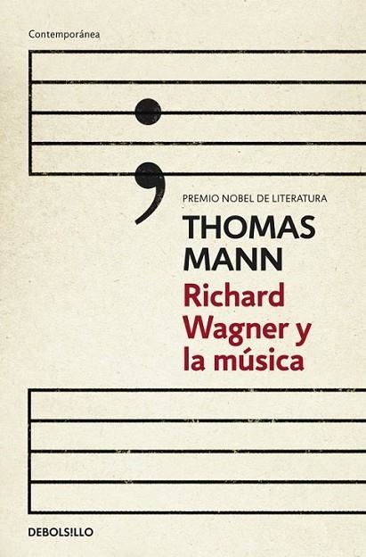 Richard Wagner y la música | 9788490324240 | Thomas Mann | Librería Castillón - Comprar libros online Aragón, Barbastro