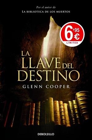 La llave del destino | 9788490325001 | COOPER, GLENN | Librería Castillón - Comprar libros online Aragón, Barbastro