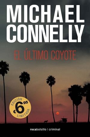 El último coyote | 9788492833528 | Connelly, Michael | Librería Castillón - Comprar libros online Aragón, Barbastro