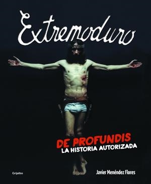 Extremoduro | 9788425350337 | MENENDEZ FLORES, JAVIER | Librería Castillón - Comprar libros online Aragón, Barbastro