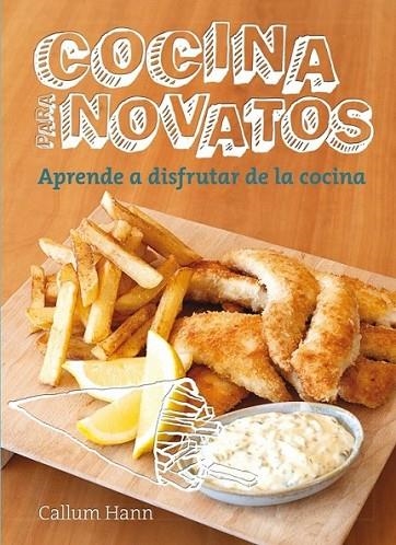Cocina para novatos | 9788425350580 | HANN, CALLUM | Librería Castillón - Comprar libros online Aragón, Barbastro