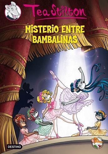 Misterio entre bambalinas - Tea Stilton 14 | 9788408112662 | Stilton, Tea | Librería Castillón - Comprar libros online Aragón, Barbastro