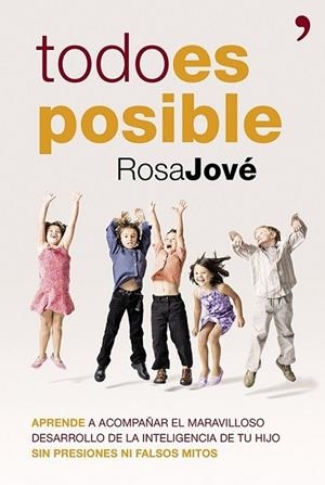 Todo es posible | 9788499982823 | Jové, Rosa María | Librería Castillón - Comprar libros online Aragón, Barbastro