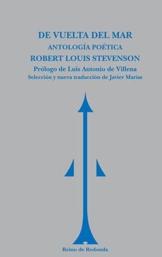 DE VUELTA DEL MAR (ANTOLOGIA POETICA) | 9788493688745 | Robert  Louis Stevenson | Librería Castillón - Comprar libros online Aragón, Barbastro