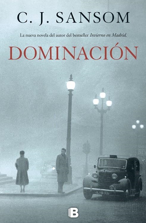 Dominación | 9788466653312 | C.J. Sansom | Librería Castillón - Comprar libros online Aragón, Barbastro