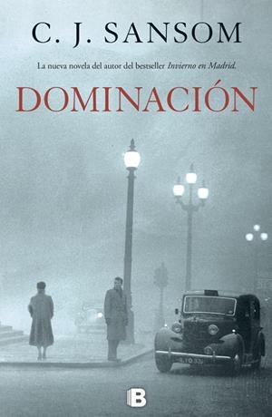 Dominación | 9788466653312 | C.J. Sansom | Librería Castillón - Comprar libros online Aragón, Barbastro