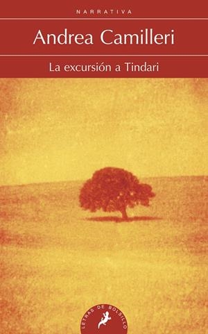 EXCURSIÓN A TINDARI, LA | 9788498385427 | Camilleri, Andrea | Librería Castillón - Comprar libros online Aragón, Barbastro