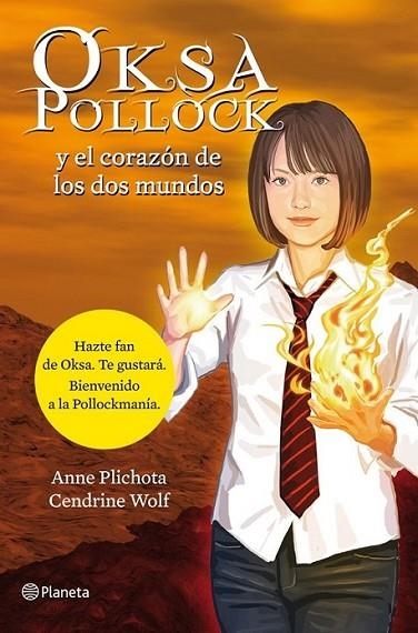 Oksa Pollock y el corazón de los dos mundos | 9788408114161 | Plichota, Anne; Wolf, Cendrine | Librería Castillón - Comprar libros online Aragón, Barbastro