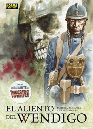 EL ALIENTO DEL WENDIGO | 9788467911275 | Missoffe, Mathieu; Adlard, Charlie | Librería Castillón - Comprar libros online Aragón, Barbastro