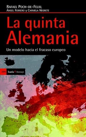 La quinta Alemania | 9788498885200 | Poch-de-Feliu Fernández, Rafael; Ferrero i Brotons, Àngel; Negrete Navarro, María Carmen | Librería Castillón - Comprar libros online Aragón, Barbastro