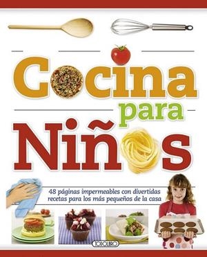 Cocina para niños | 9788490370254 | Todolibro, Equipo | Librería Castillón - Comprar libros online Aragón, Barbastro