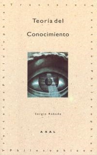 Teoría del Conocimiento | 9788446005506 | Rábade, Sergio | Librería Castillón - Comprar libros online Aragón, Barbastro