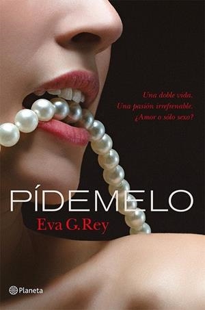Pídemelo | 9788408114345 | Rey, Eva G. | Librería Castillón - Comprar libros online Aragón, Barbastro