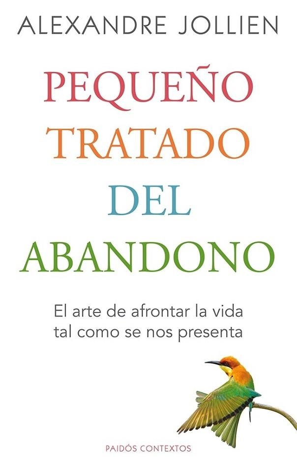 Pequeño tratado del abandono | 9788449328794 | Jolien, Alexandre | Librería Castillón - Comprar libros online Aragón, Barbastro