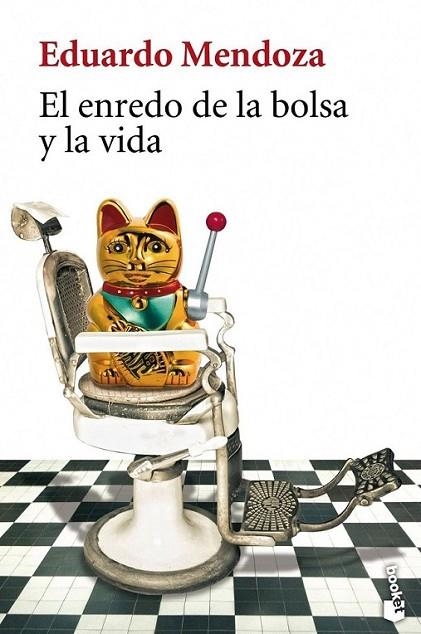 El enredo de la bolsa y la vida | 9788432217159 | Mendoza, Eduardo | Librería Castillón - Comprar libros online Aragón, Barbastro