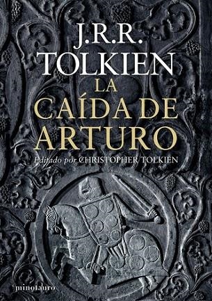La caída de Arturo | 9788445001462 | Tolkien, J. R. R. | Librería Castillón - Comprar libros online Aragón, Barbastro