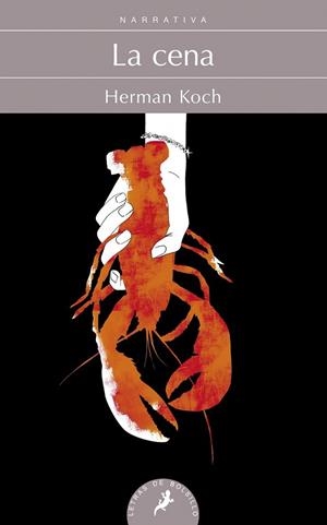 CENA, LA | 9788498384260 | Herman Koch | Librería Castillón - Comprar libros online Aragón, Barbastro