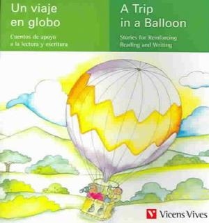 Un Viaje En Globo / A trip in a balloon | 9788431673567 | Fernandez Buñuel, Ana; Rodriguez Jordana, Mari Carmen | Librería Castillón - Comprar libros online Aragón, Barbastro