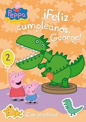 ¡Feliz cumpleaños George! (Peppa Pig núm. 19) | 9788401906336 | Hasbro  eOne | Librería Castillón - Comprar libros online Aragón, Barbastro