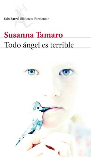 Todo ángel es terrible | 9788432215759 | Tamaro, Susanna | Librería Castillón - Comprar libros online Aragón, Barbastro