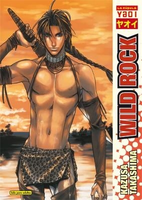Wild Rock | 9788478336647 | Takashima, Kazusa | Librería Castillón - Comprar libros online Aragón, Barbastro