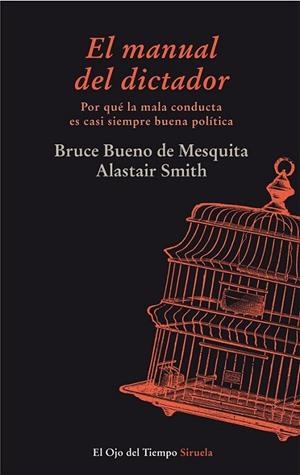 El manual del dictador | 9788415803126 | Bueno de Mesquita, Bruce; Smith, Alastair | Librería Castillón - Comprar libros online Aragón, Barbastro
