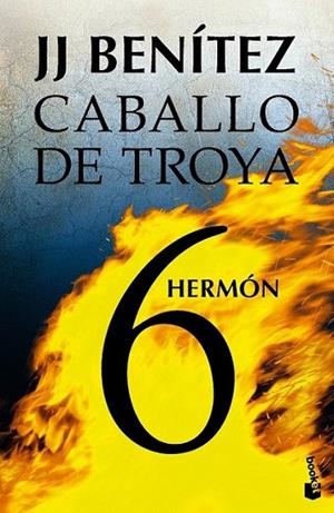 Hermón. Caballo de Troya 6 | 9788408114536 | J. J. Benítez | Librería Castillón - Comprar libros online Aragón, Barbastro
