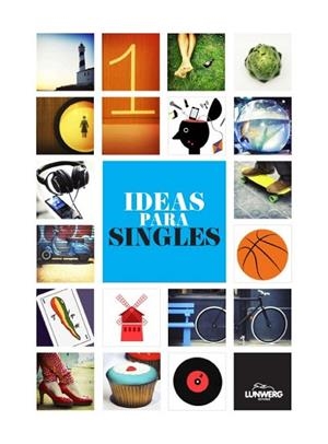 Ideas para singles | 9788497859943 | Labrador, Aitor | Librería Castillón - Comprar libros online Aragón, Barbastro