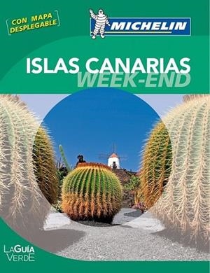 La Guía Verde Week-end CANARIAS | 9782067187337 | Michelin | Librería Castillón - Comprar libros online Aragón, Barbastro