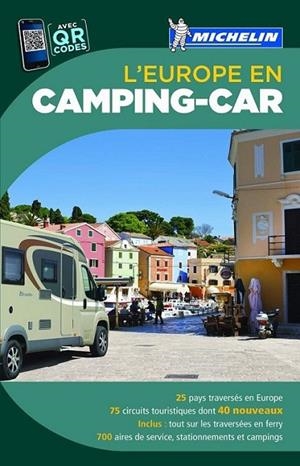 L'EUROPE EN CAMPING-CAR | 9782067181458 | Michelin | Librería Castillón - Comprar libros online Aragón, Barbastro