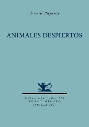Animales despiertos | 9788484727781 | Pujante, David | Librería Castillón - Comprar libros online Aragón, Barbastro