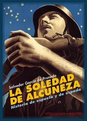 La soledad de Alcuneza | 9788415177814 | García de Pruneda, Salvador | Librería Castillón - Comprar libros online Aragón, Barbastro