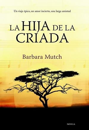 La hija de la criada | 9788420675657 | Mutch, Barbara | Librería Castillón - Comprar libros online Aragón, Barbastro