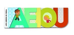 Los libros de Frida. Las vocales | 9788492766888 | Geis, Patricia (il.) | Librería Castillón - Comprar libros online Aragón, Barbastro