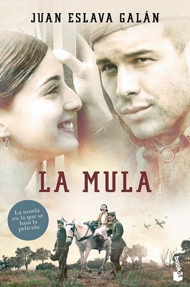 La mula | 9788408115786 | Eslava Galán, Juan | Librería Castillón - Comprar libros online Aragón, Barbastro