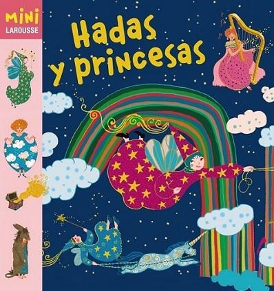 Hadas y princesas | 9788415411949 | Larousse Editorial | Librería Castillón - Comprar libros online Aragón, Barbastro
